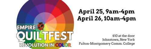 2026 Empire QuiltFest @ Fulton-Montgomery Community College